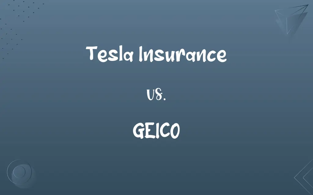 Tesla Insurance vs. GEICO