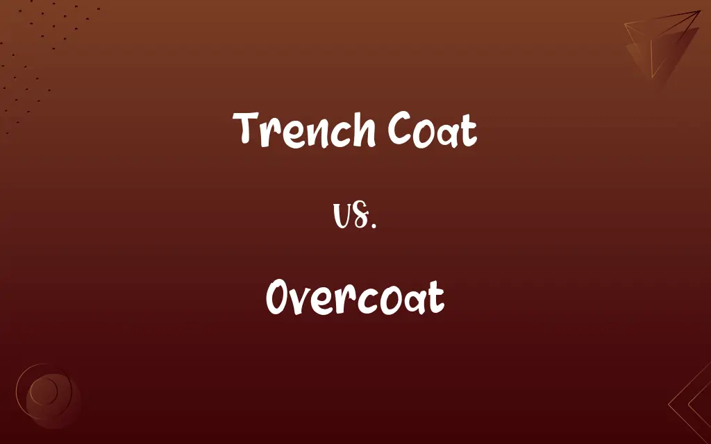Trench Coat vs. Overcoat