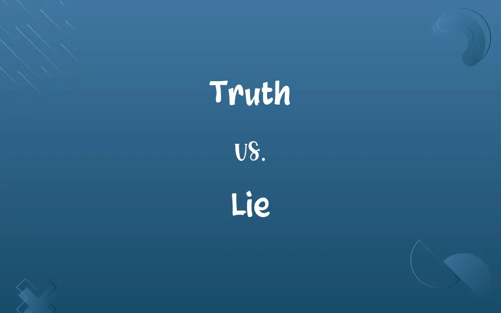 Truth vs. Lie
