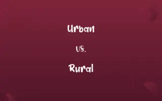 Urban vs. Rural