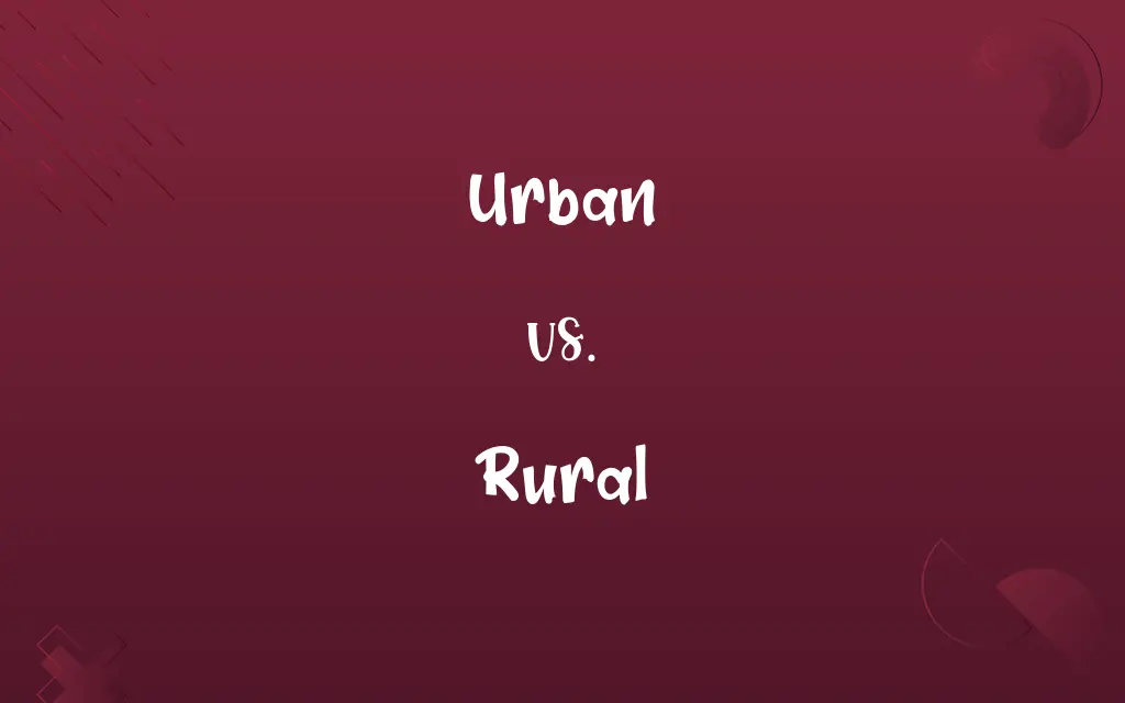 Urban vs. Rural