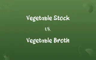 Vegetable Stock vs. Vegetable Broth