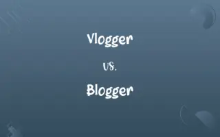 Vlogger vs. Blogger