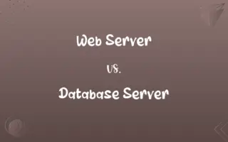 Web Server vs. Database Server