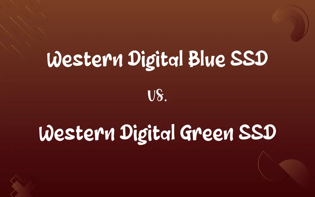 Western Digital Blue SSD vs. Western Digital Green SSD
