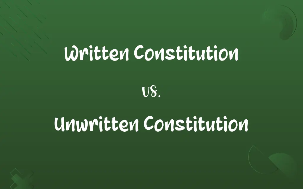 Written Constitution vs. Unwritten Constitution