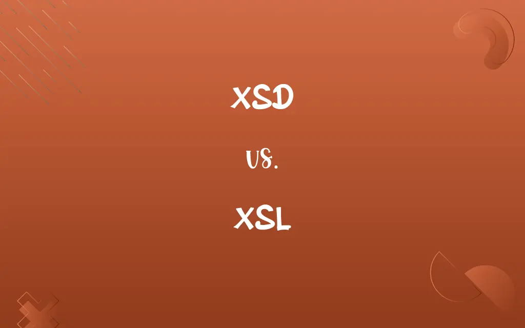 XSD vs. XSL