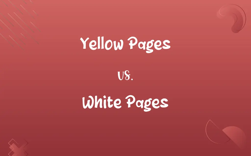 Yellow Pages vs. White Pages