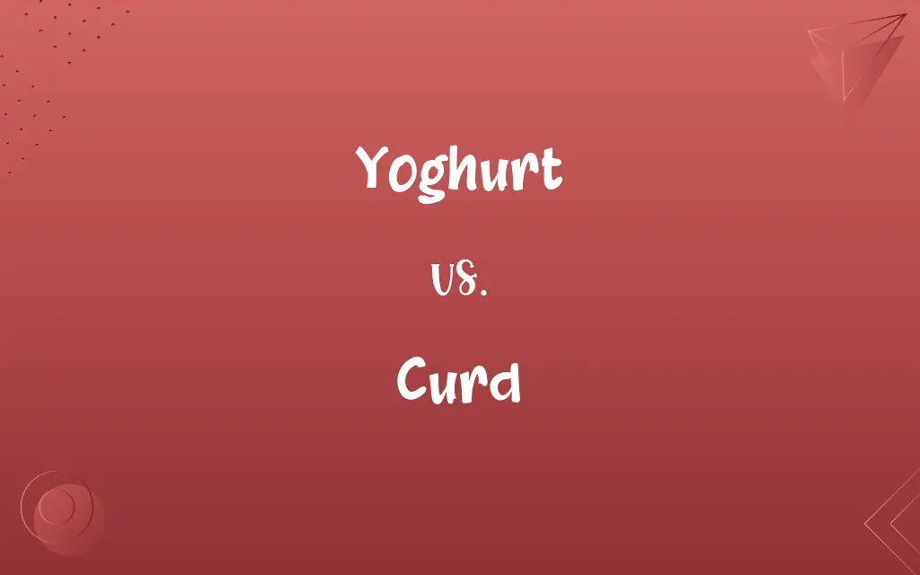 Yoghurt vs. Curd